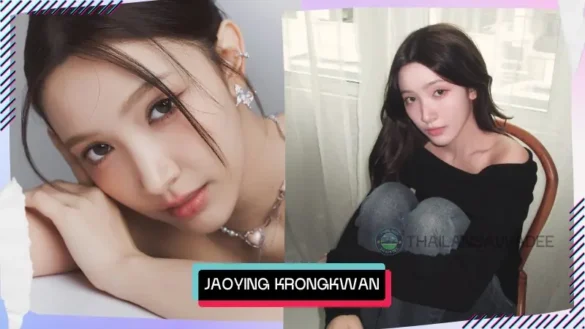 Jaoying Krongkwan Nakornthap là ai? Tiểu sử profile lý lịch wiki