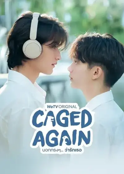 caged-again-the-series-2024-hinh-anh-3 Caged Again Series poster hai nam chính đối diện nhau đầy tình cảm