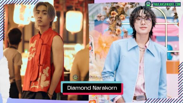 Diamond Narakorn Nichakulthanachot | Hồ sơ và con đường sự nghiệp
