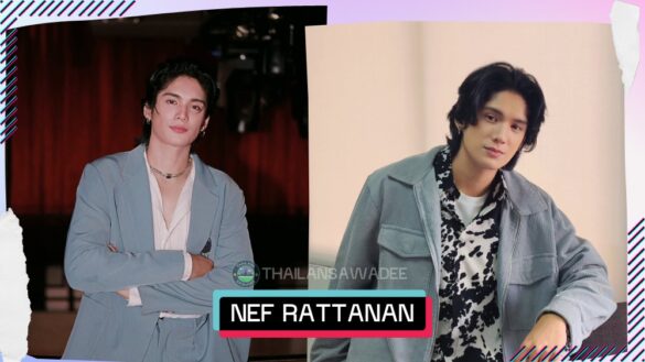 Nef Rattanan Sukubol | Hồ sơ và con đường sự nghiệp